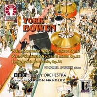 York Bowen: Piano Concerto Nos 2 & 3