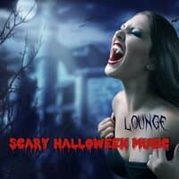 Scary Halloween Music Lounge - Spooky Halloween Dark Lounge Music Playlist with Scary Horror Sounds 4 Haunted Nights