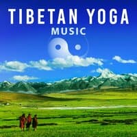 Tibetan Yoga Music – Ambient Sounds for Meditate, Inner Silence, Focus Yourself