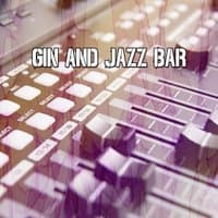 Gin And Jazz Bar