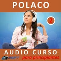 Polaco - Audio curso para principiantes 2