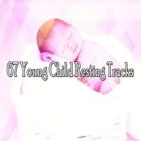 67 Young Child Resting Tracks