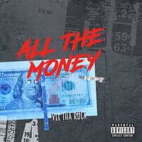 All The Money