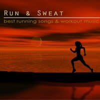 Run & Sweat – Best Running Songs & Workout Music for Weight Loss & Shape Up