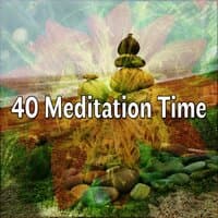 40 Meditation Time