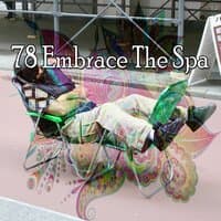 78 Embrace the Spa