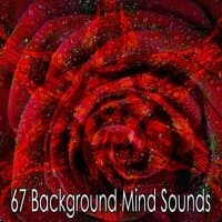 67 Background Mind Sounds