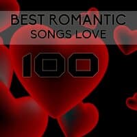 100 Best Romantic Love