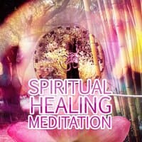 Spiritual Healing Meditation - Sound Healing for Relaxation Therapy, Self Development and Health, Spa, Yoga, Sleep, White Noise for Reduce Stress