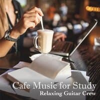 Cafe Music for Study