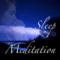 Sleep Meditation – Relaxing Exercises with Sooting Music with Nature Sounds, Relieve Stress and Calm Down