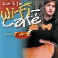 Wifi Cafe Presents: Zach