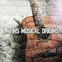 Latins Musical Origins