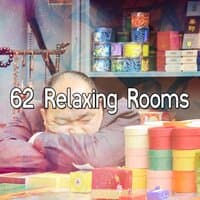 62 Relaxing Rooms