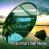 Peaceful Chill Music – Relaxing Sounds, Water Waves, Chill Yourself, Calming Music