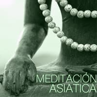 Meditación Asiatica - Dia de Spa Relax, Canciones para Termas y Ambientes Hotel