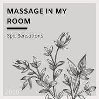 Massage in my Room 2019 - Spa Sensations