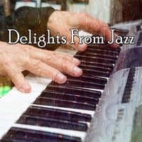 Delights From Jazz