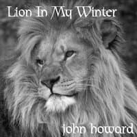 Lion In My Winter