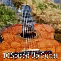 10 Spiced Up Guitar