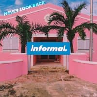 Never Look Back