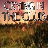 Crying In The Club - Tribute to Camila Cabello