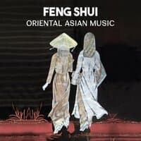 Feng Shui: Oriental Asian Music - Healing Meditation with Flute Sounds, Techniques for Stress Relief and Yoga Class Background Music