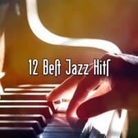 12 Best Jazz Hits