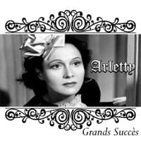 Arletty - Grands Succès