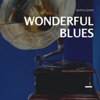 Wonderful Blues