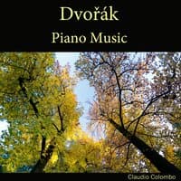 Dvorak: Piano Music