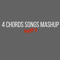 4 Chords Songs Mashup, Pt. 2