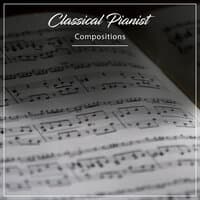 14 Classical Pianist Compositions For Dinner