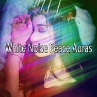 White Noise Peace Auras