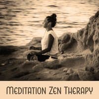 Meditation Zen Therapy – Relax, Stress Free, Positive Energy, Deep Mediatation, Nature Music