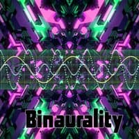 Binaurality