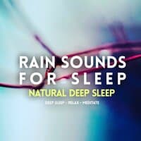 Rain Sounds for Sleep