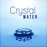 Crystal Water – Nature Sounds to Relax, Water Sounds, Total Relaxation, Calm Down, Sound Therapy