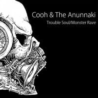 Trouble Soul / Monster Rave