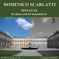 Domenico Scarlatti: Complete Sonatas for Piano and for Harpsichord, Vol. 3