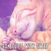 60 Relief With Sleep