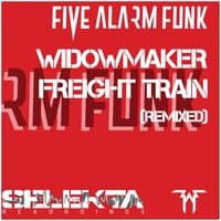 Widowmaker / Freight Train