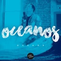 Oceanos (Onde Meus Pés Podem Falhar)