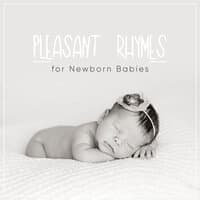 18 Pleasant Nursery Rhymes for Newborn Babies