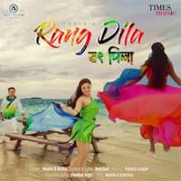 Rang Dila - Single