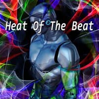 Heat of the Beat