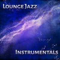 Lounge Jazz Instrumentals