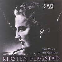 The Voice of the Century: Kirsten Flagstad