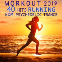 Workout 2019 40 Hits Running EDM Psychedelic Trance