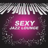 Sexy Jazz Lounge - Smooth Piano Music, Easy Listening, Weeding Piano Music, Romantic Piano, Soft Jazz